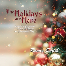 Ronny Smith - The Holidays Are Here