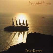 Bruce Kurnow - Peaceful Piano
