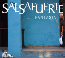 Salsafuerte - Fantasia