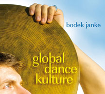 Bodek Janke - Global.Dance.Kulture