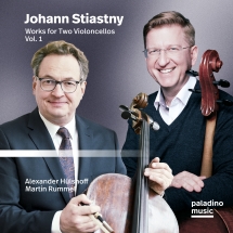 Alexander Hülshoff & Martin Rummel - Johann Stiastny: Works For Two Violoncellos, Vol. 1