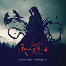 Raven Soul - 100 Bleeding Hearts