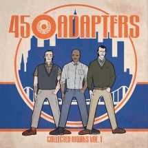 45 Adapters 2x10" (Neon Orange Vinyl) - Collected Works