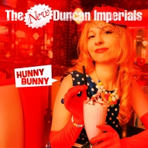 New Duncan Imperials - Hunny Bunny Ep
