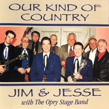 Jim & Jesse - Our Kind Of Country