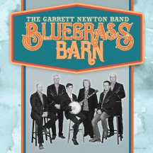 Garrett Newton Band - Bluegrass Barn