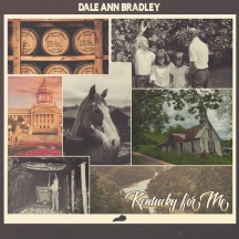 Dale Ann Bradley - Kentucky For Me