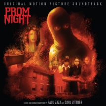 Paul Zaza & Carl Zittrer - Prom Night: Original 1980 Motion Picture Soundtrack