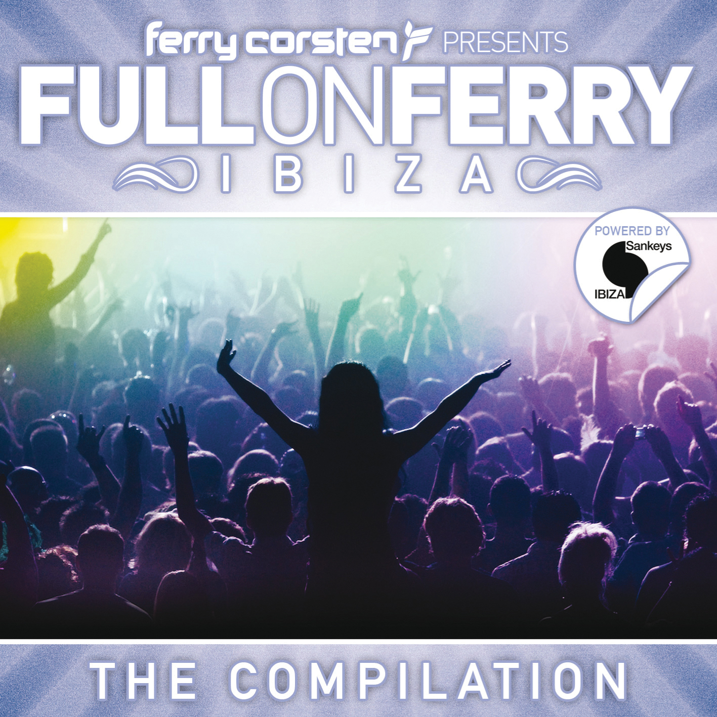 Ferry Corsten - Full On Ferry Ibiza