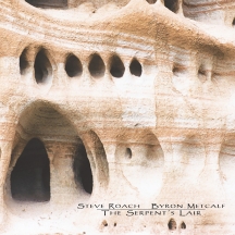 Steve Roach & Byron Metcalf - The Serpent