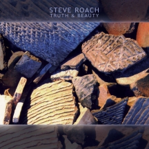 Steve Roach - Truth & Beauty