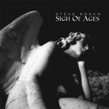 Steve Roach - Sigh of Ages