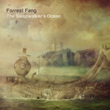 Forrest Fang - The Sleepwalker