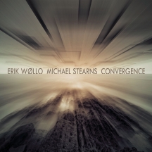 Erik Wollo & Michael Stearns - Convergence