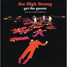 High Strung - Get The Guests