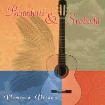 Benedetti & Svoboda - Flamenco Dreams