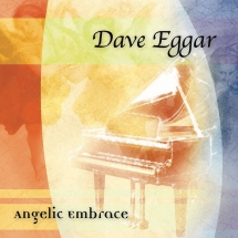 Dave Eggar - Angelic Embrace