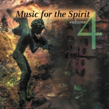 Vol. 4-music For The Spirit