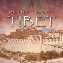 Deborah Martin & Cheryl Gallagher - Tibet