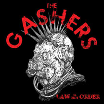 Gashers - Law Is Not Orer