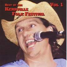 Best Of The Kerville Folk Festival Vol. 1