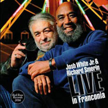 Johsh White Jr. & Richard Smerin - Live In Franconia