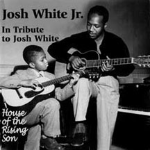Josh White Jr. - House Of The Rising Son/ In Tribute To Josh White