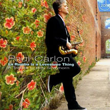 Paul Carlon - La Rumba Is A Lovely Thing: Tribute To Billy Strayhorn