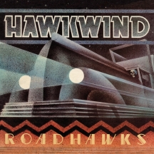 Hawkwind - Roadhawks: Remastered Edition