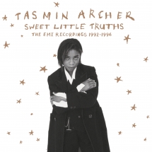 Tasmin Archer - Sweet Little Truths : The EMI Years 1992-1996