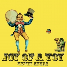 Kevin Ayers - Joy Of A Toy: Remastered Gatefold Edition (Coke Bottle Clear Indie Exclusive)