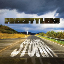 Freestylers - The Coming Storm