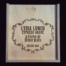 Lydia Lunch & Cypress Grove - A Fistful Of Desert Blues Cd + Dvd + Gadgets