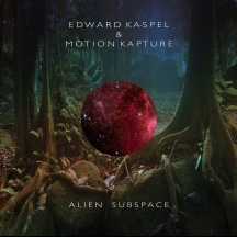 Edward Ka-spel & Motion Kapture - Alien Subspace Limited Vinyl