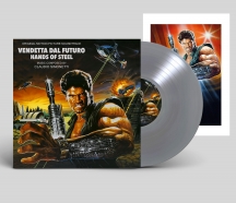 Claudio Simonetti - Hands Of Steel (Vendetta Dal Futuro) Original Soundtrack