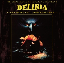 Simon Boswell - Deliria (Stage Fright): Original Motion Picture Soundtrack
