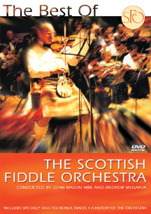 the Scottish Fiddle Orchestra - Best of the Scottish Fiddle Orchestra
