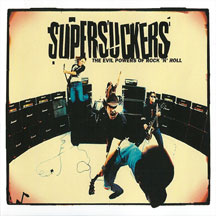 Supersuckers - Evil Powers Of Rock And Roll
