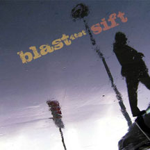 Blast - Sift
