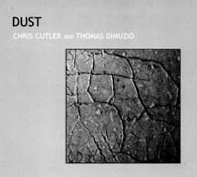 Cutler Chris/Dimuzio Tom - Dust