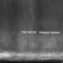 Necks - Hanging Gardens