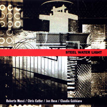 Steel Water Light - Steel Water Light