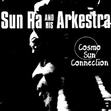 Sun Ra - Cosmo Sun Connection