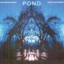 Dockstader/Myers - Pond