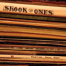 Shook Ones - Facetious, Folly, Feat