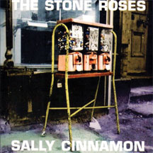 Stone Roses - Sally Cinnamon: Deluxe Edition