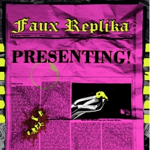 Faux Replika - Presenting!