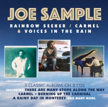 Joe Sample - Rainbow Seeker/Carmel/Voices In The Rain