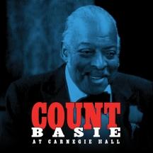 Count Basie - Count Basie At Carnegie Hall