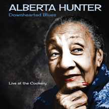 Alberta Hunter - Downhearted Blues